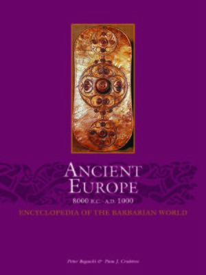 cover image of Ancient Europe, 8000 B.C. to A.D. 1000